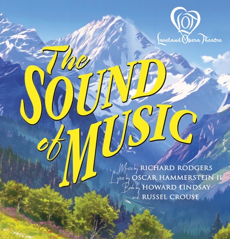 Loveland Opera Theatre: The Sound of Music (Rental)