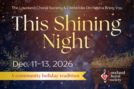 Loveland Choral Society: This Shining Night (rental)
